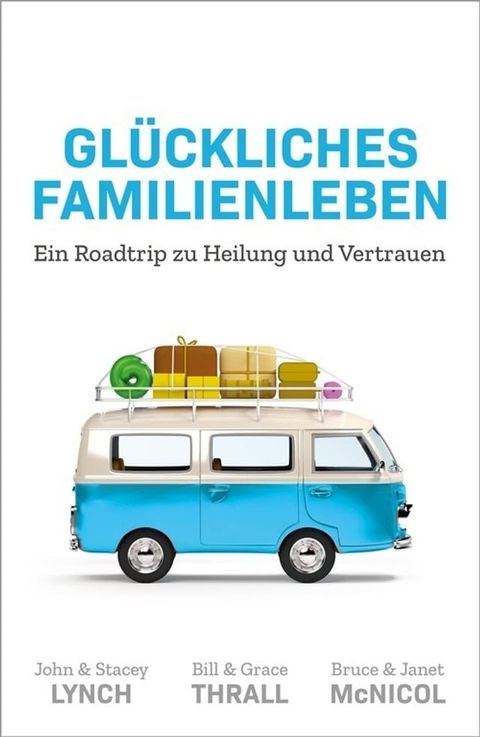 Gl&uuml;ckliches Familienleben(Kobo/電子書)