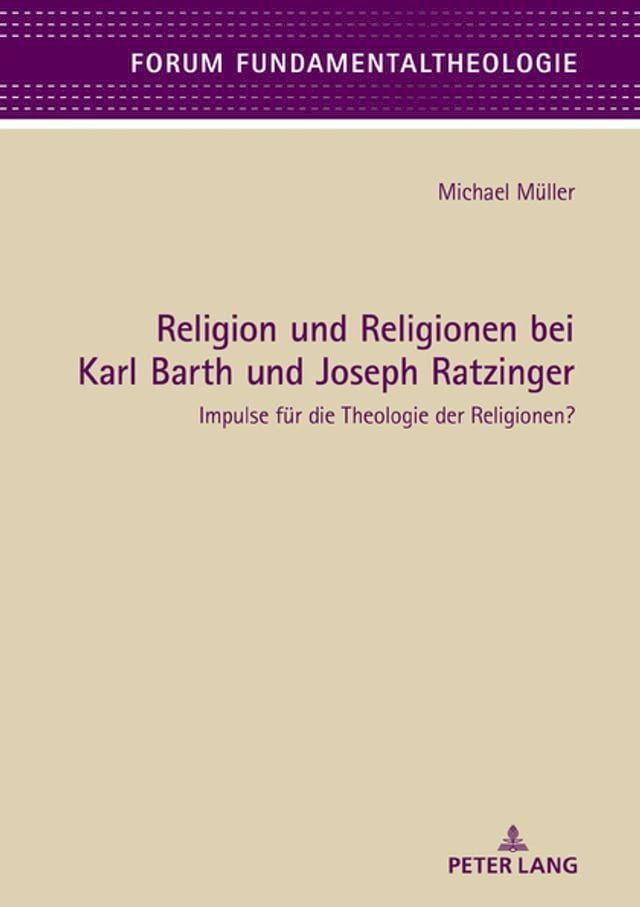  Religion und Religionen bei Karl Barth und Joseph Ratzinger(Kobo/電子書)