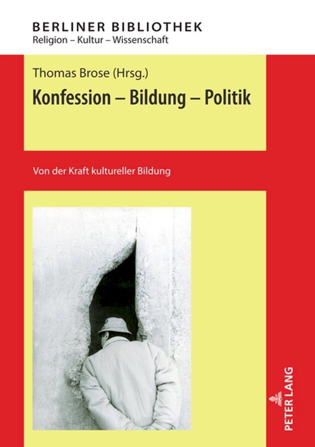  Konfession - Bildung - Politik(Kobo/電子書)