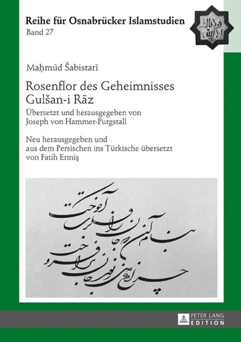 Rosenflor des Geheimnisses Gul&scaron;an-i Rāz(Kobo/電子書)