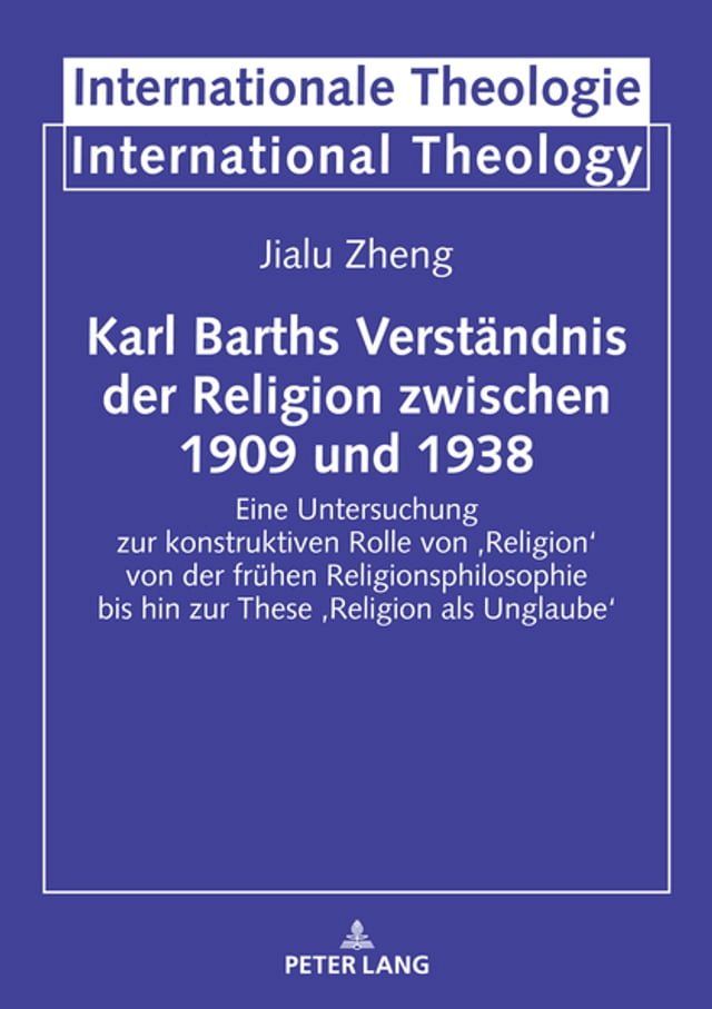  Karl Barths Verstaendnis der Religion zwischen 1909 und 1938(Kobo/電子書)