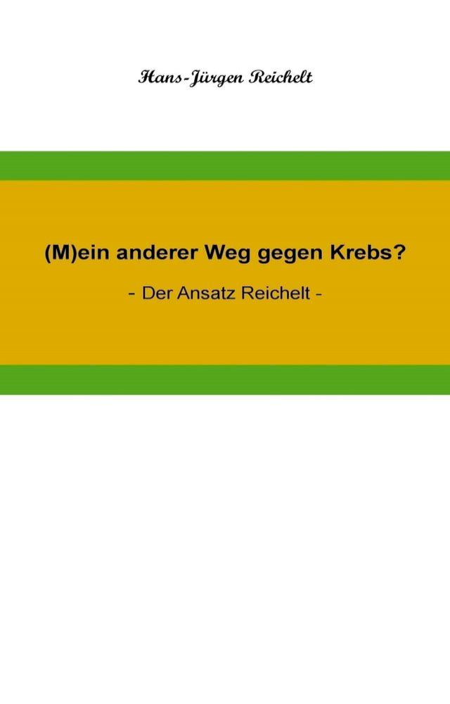  (M)ein anderer Weg gegen Krebs?(Kobo/電子書)