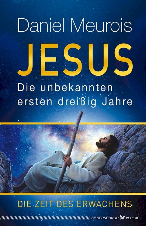 Jesus. Die unbekannten ersten drei&szlig;ig Jahre(Kobo/電子書)