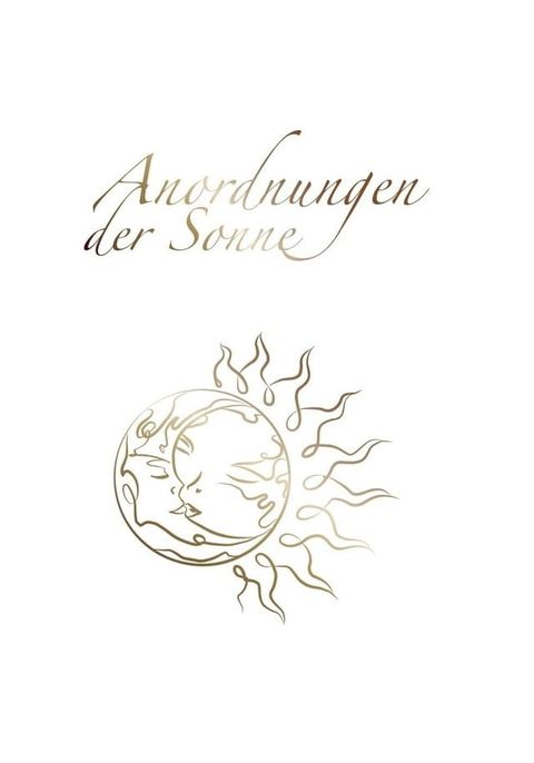 Anordnungen der Sonne(Kobo/電子書)