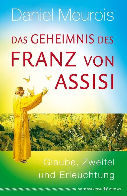 Das Geheimnis des Franz von Assisi(Kobo/電子書)