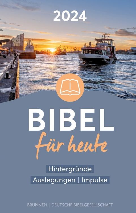 Bibel für heute 2024(Kobo/電子書)