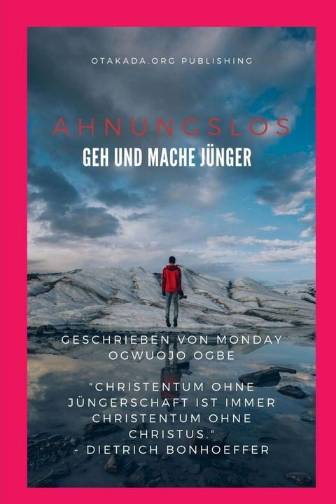 Ahnungslos Geh und mache J&uuml;nger(Kobo/電子書)