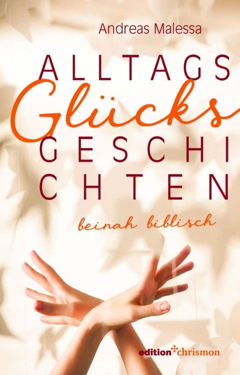 Alltagsgl&uuml;cksgeschichten(Kobo/電子書)