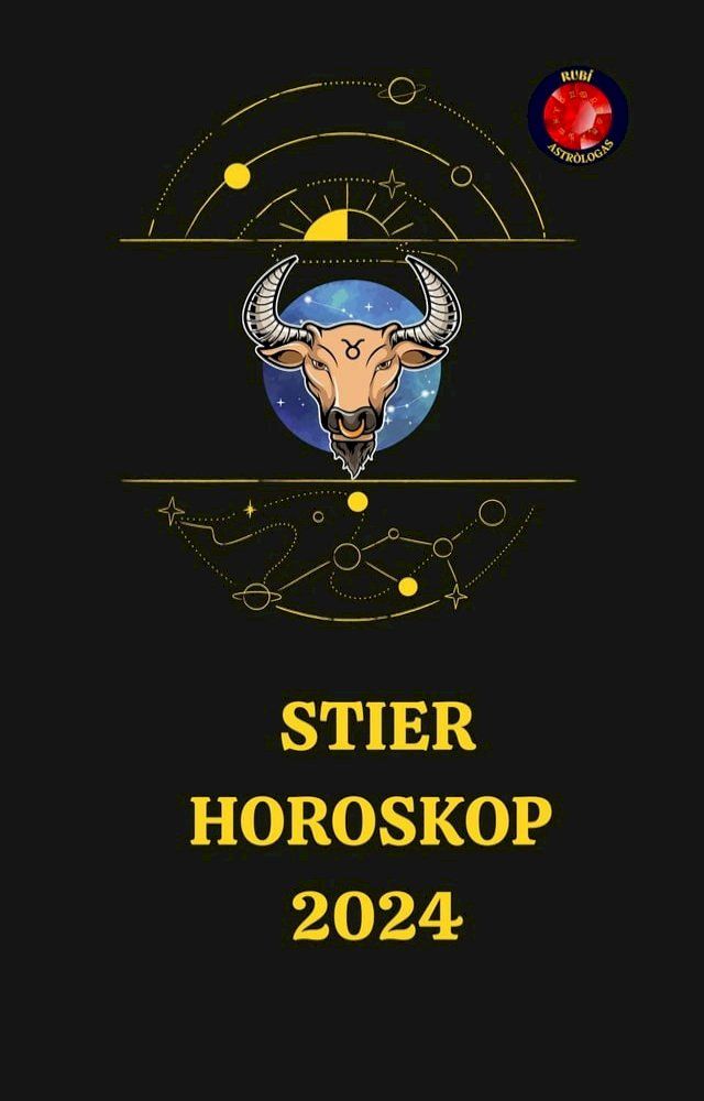  Stier Horoskop 2024(Kobo/電子書)