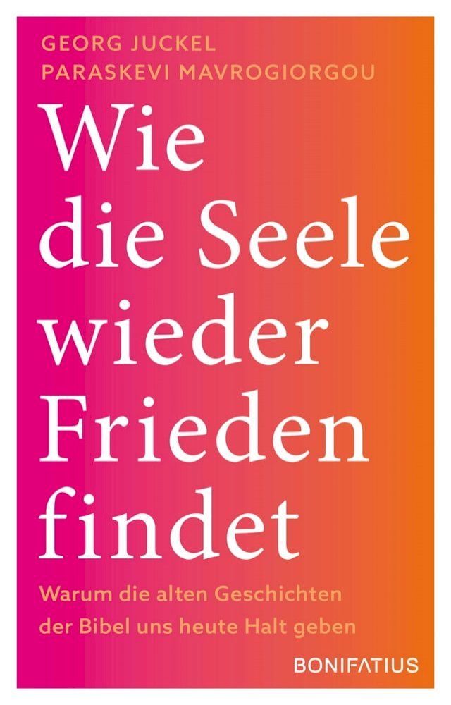  Wie die Seele wieder Frieden findet(Kobo/電子書)