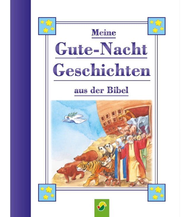  Meine Guten-Nacht Geschichten aus der Bibel für Kinder ab 3 Jahren(Kobo/電子書)