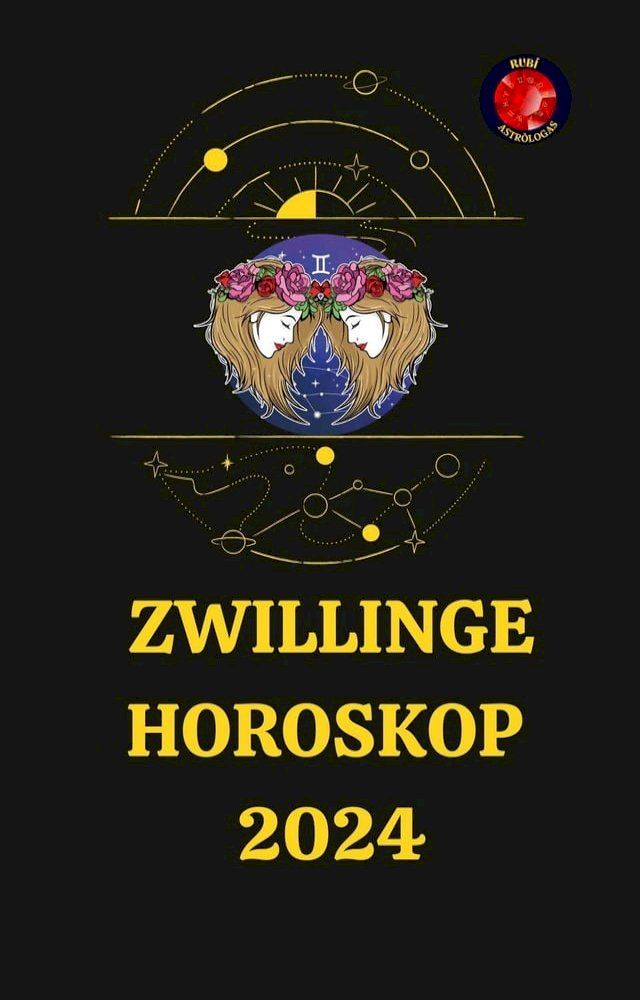  Zwillinge Horoskop 2024(Kobo/電子書)