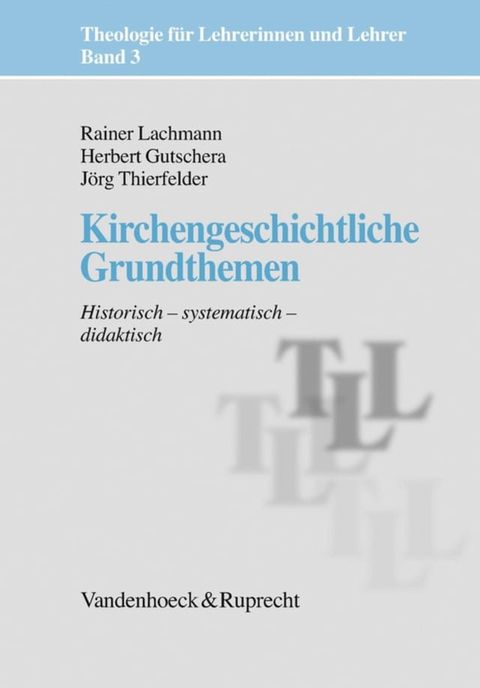 Kirchengeschichtliche Grundthemen(Kobo/電子書)