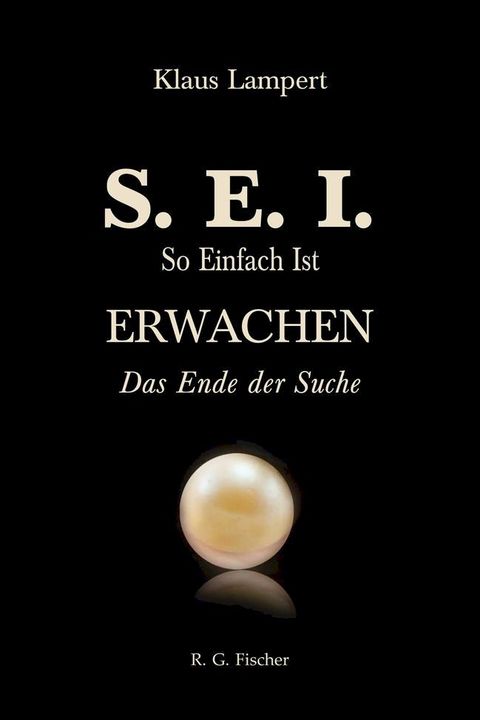 S. E. I. So einfach ist Erwachen(Kobo/電子書)