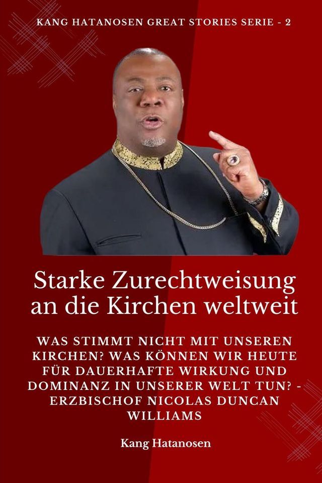  Starke Zurechtweisung an die Kirchen weltweit(Kobo/電子書)