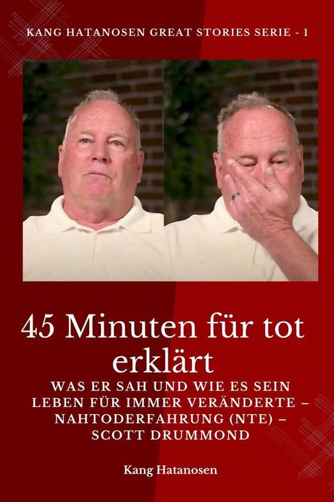 45 Minuten für tot erklärt(Kobo/電子書)