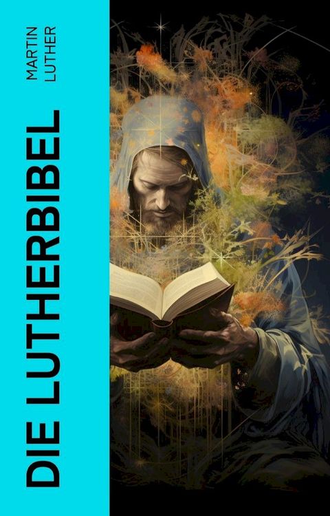 Die Lutherbibel(Kobo/電子書)