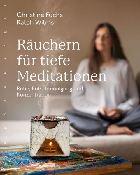 Räuchern für tiefe Meditationen(Kobo/電子書)