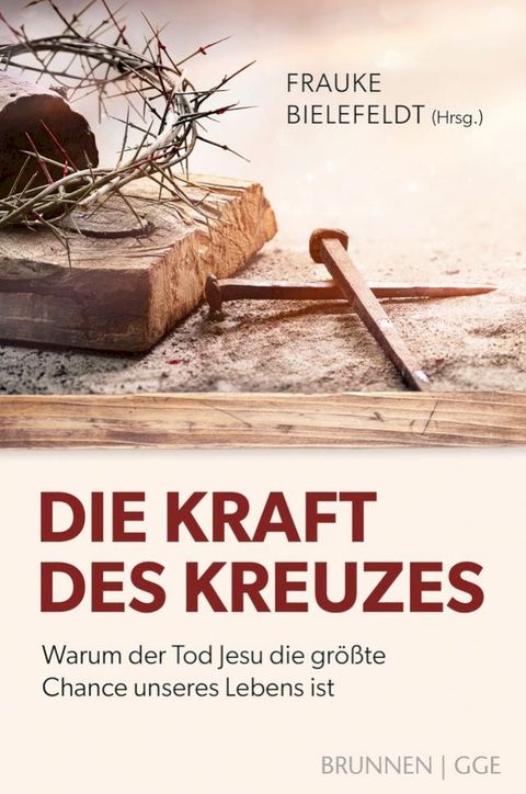 Die Kraft des Kreuzes(Kobo/電子書)