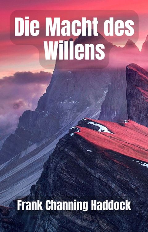 Die Macht des Willens(Kobo/電子書)