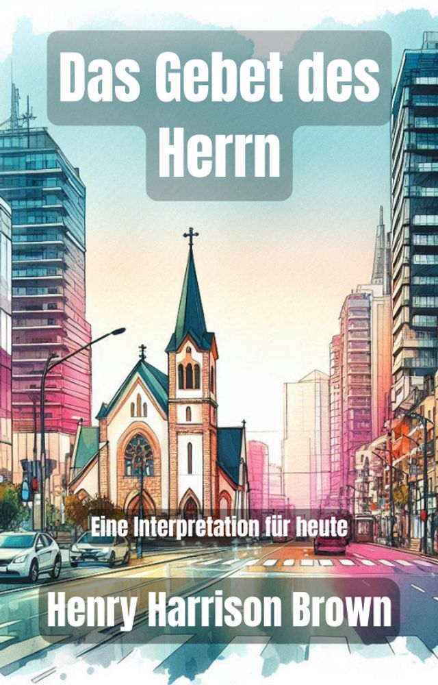  Das Gebet des Herrn(Kobo/電子書)