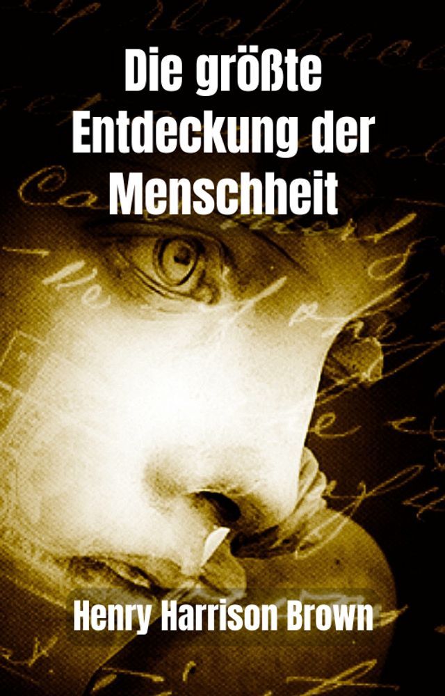  Die größte Entdeckung der Menschheit(Kobo/電子書)