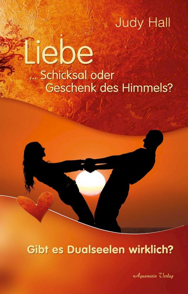  Liebe - Schicksal oder Geschenk des Himmels(Kobo/電子書)