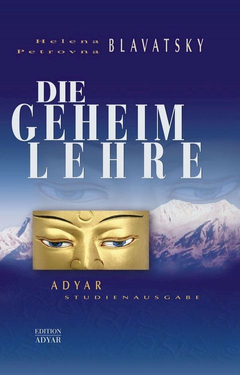 Die Geheimlehre - Adyar Studienausgabe(Kobo/電子書)