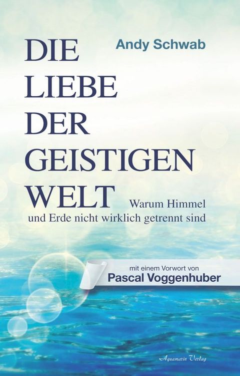 Die Liebe der Geistigen Welt(Kobo/電子書)