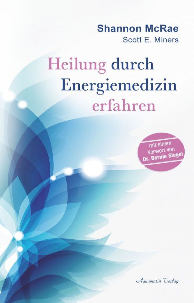  Heilung durch Energiemedizin(Kobo/電子書)