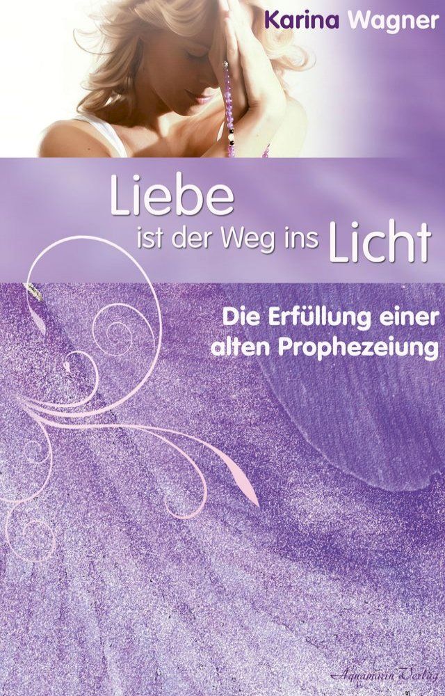  Liebe ist der Weg ins Licht(Kobo/電子書)