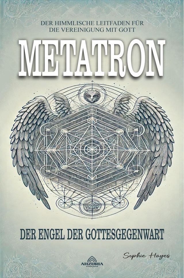  Metatron: Der Engel der Gottesgegenwart(Kobo/電子書)