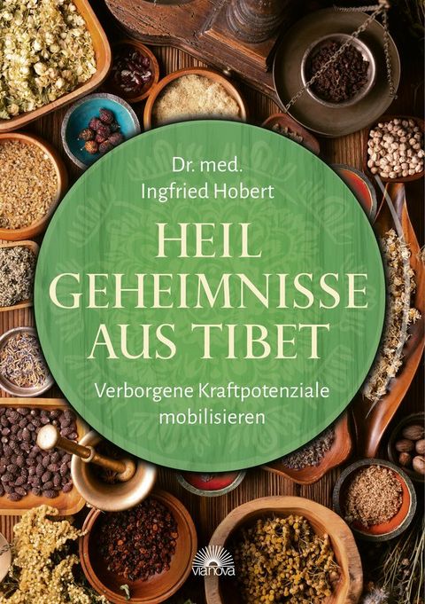 Heilgeheimnisse aus Tibet