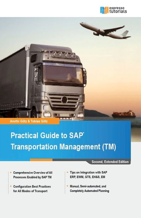 Practical Guide to SAP Transportation Management (TM)(Kobo/電子書)