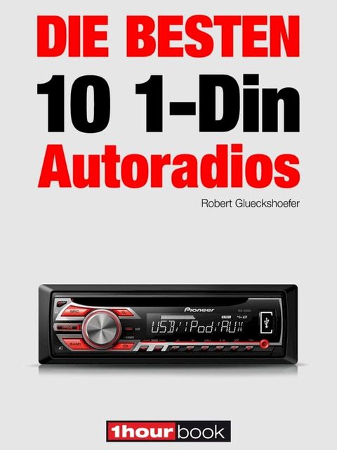 Die besten 10 1-Din-Autoradios(Kobo/電子書)