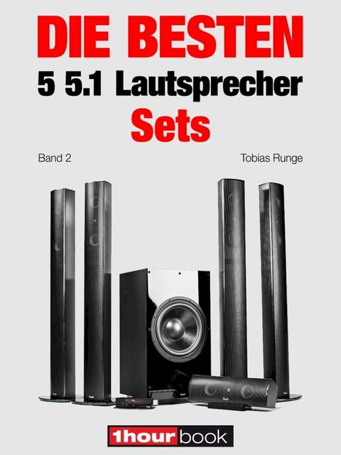 Die besten 5 5.1-Lautsprecher-Sets (Band 2)(Kobo/電子書)