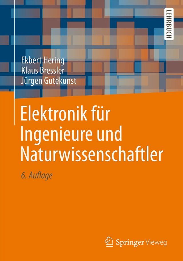  Elektronik f&uuml;r Ingenieure und Naturwissenschaftler(Kobo/電子書)