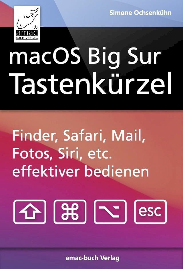  macOS Big Sur Tastenk&uuml;rzel(Kobo/電子書)