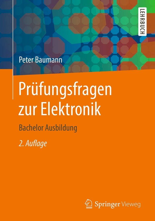  Pr&uuml;fungsfragen zur Elektronik(Kobo/電子書)