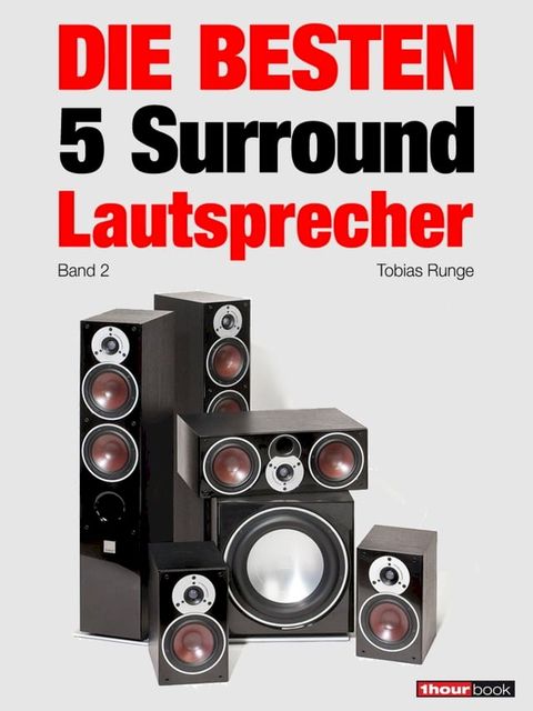 Die besten 5 Surround-Lautsprecher (Band 2)(Kobo/電子書)