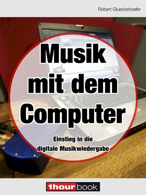 Musik mit dem Computer(Kobo/電子書)