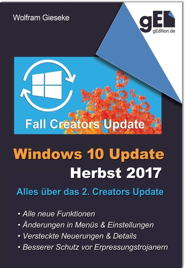  Windows 10 Update - Herbst 2017(Kobo/電子書)