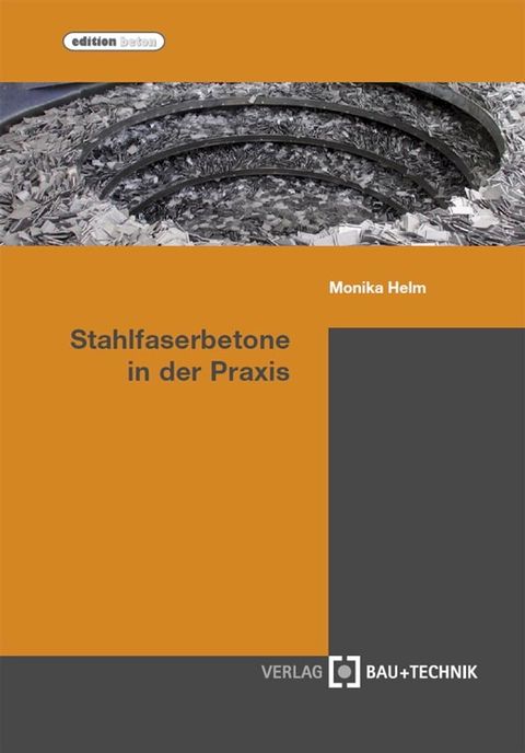 Stahlfaserbetone in der Praxis(Kobo/電子書)