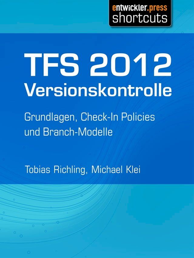  TFS 2012 Versionskontrolle(Kobo/電子書)