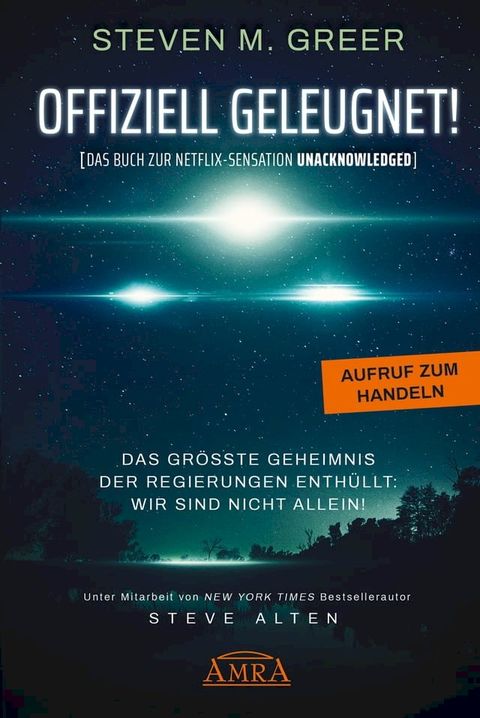 Offiziell geleugnet! [Das Buch zur Netflix-Sensation "Unacknowledged"](Kobo/電子書)