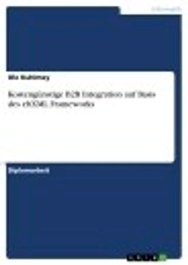  Kostengünstige B2B Integration auf Basis des ebXML Frameworks(Kobo/電子書)