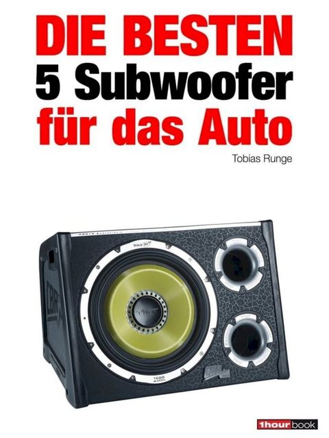 Die besten 5 Subwoofer für das Auto(Kobo/電子書)