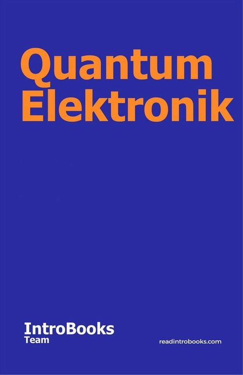 Quantum Elektronik(Kobo/電子書)