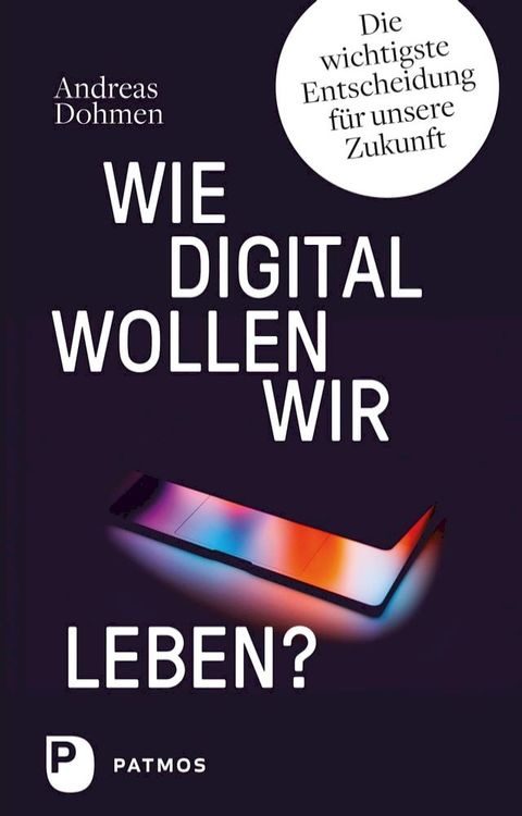 Wie digital wollen wir leben?(Kobo/電子書)