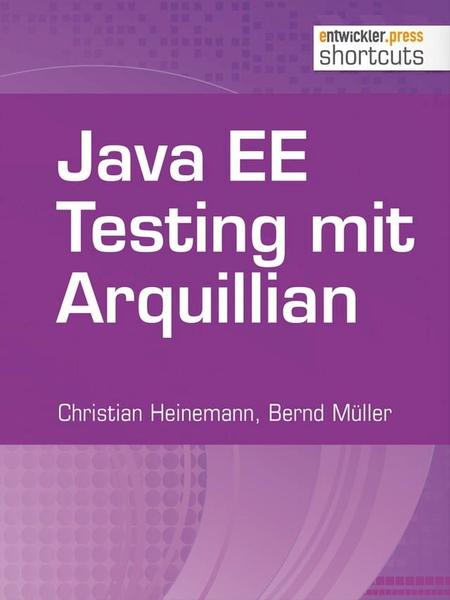  Java EE Testing mit Arquillian(Kobo/電子書)